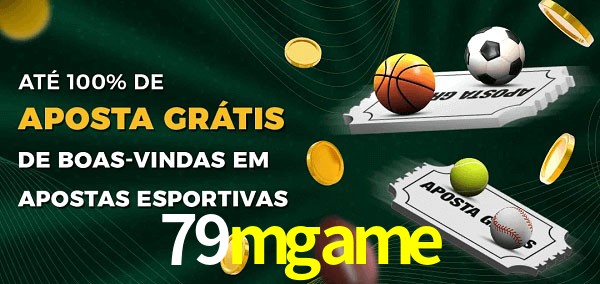 79mgame Ate 100% de Aposta Gratis