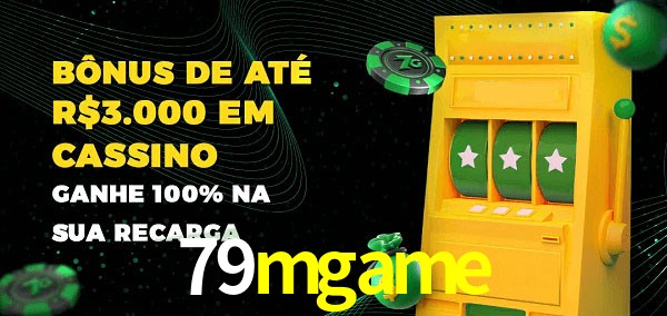 79mgame melhor bônus de depósito