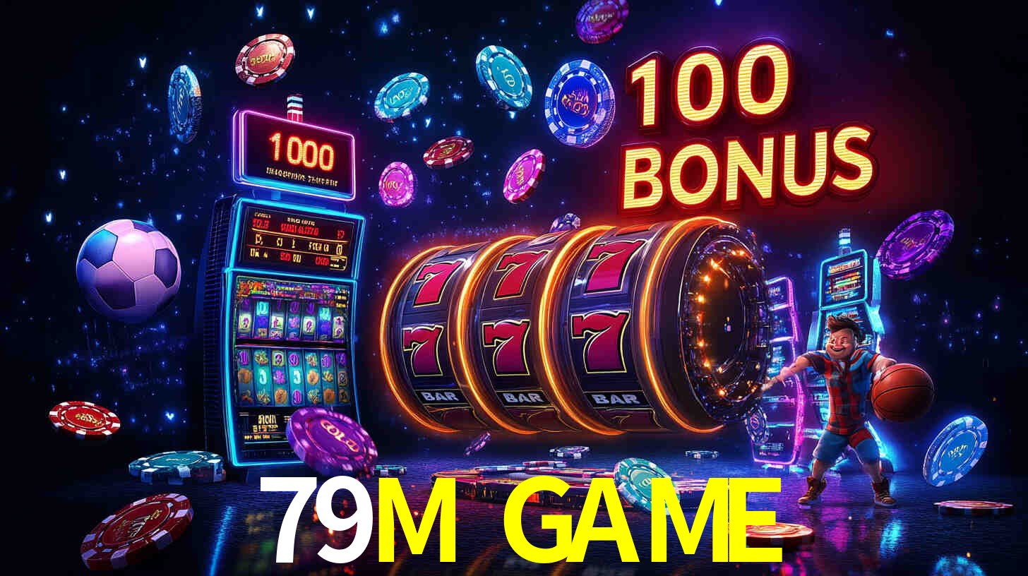 79M GAME